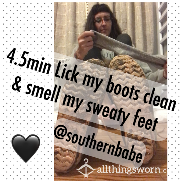 4.5 Min Lick My Filthy Boots Clean & Smell My Sweaty Feet