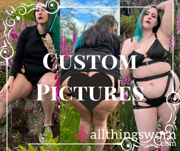 Custom Pictures