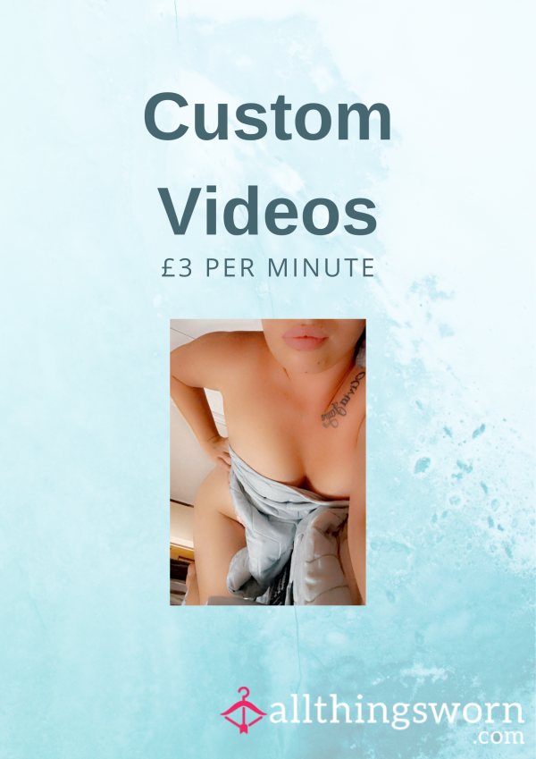 Custom Videos