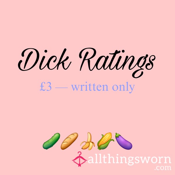 D*ck RATINGS (written Only) 🍌❤️