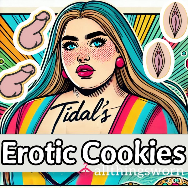 Tidal’s Erotic Cookies