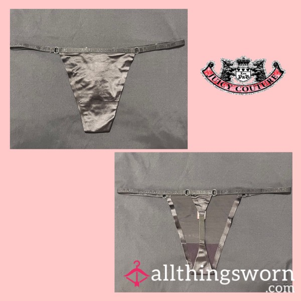 GREY JUICY COUTURE SATIN SILKY  G-STRING MEDIUM - WORN FOR 24 HOURS 💦