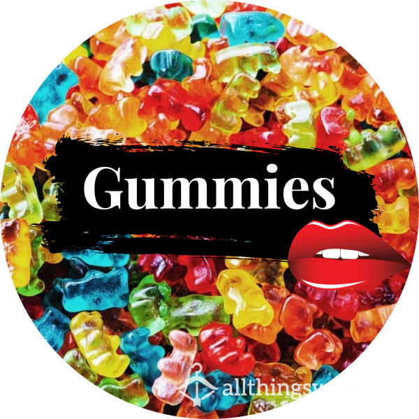 Gummies