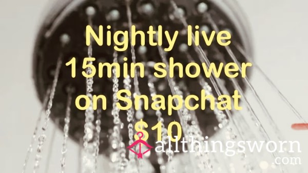 Live Nightly Shower