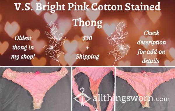 Oldest Thong In Shop- VS Pink Cotton Thong