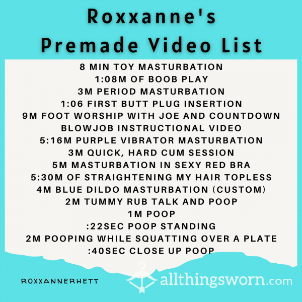 Roxxanne's Premade Video List