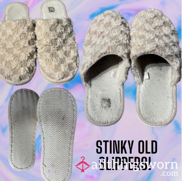 Smelly Old Slippers!