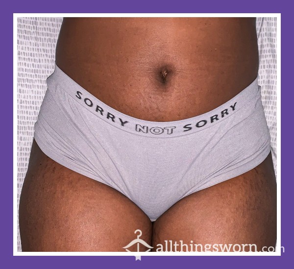 Sorry Not Sorry Boyshorts Panties