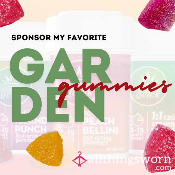 Sponsor My Favorite Garden Gummies