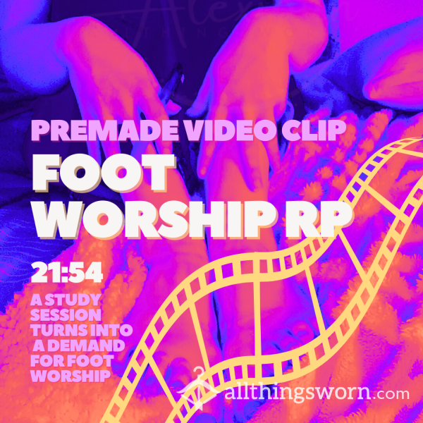 Premade Study Session Turned Foot Worship Roleplay With Alexibun 😈  (📽️ 21:54)