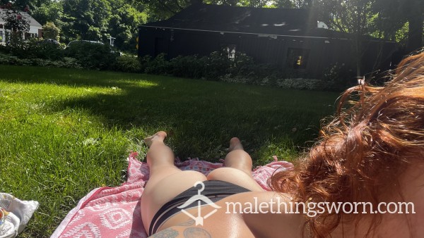 Sunning My Ass In A Thong In Our Yard