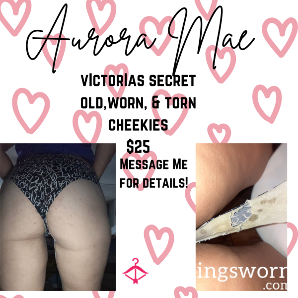 TORN, WELL-WORN, OLD ViCTORiA SECRETS CHEEKiES🎀SUPER SOFT & SUPER USED